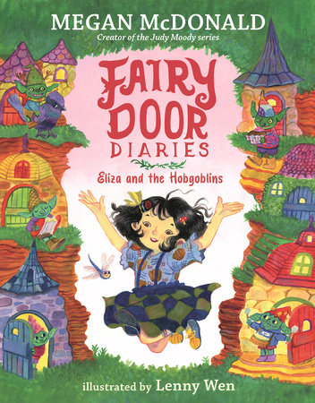 Fairy Door Diaries: Eliza And The Hobgoblins
