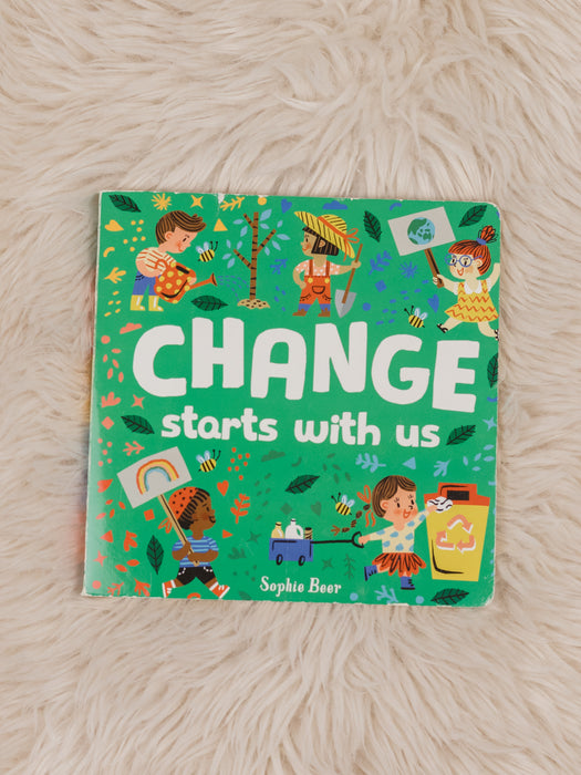 Change Starts With Us || Board Book