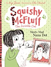 Squishy McFluff Meets Mad Nana Dot