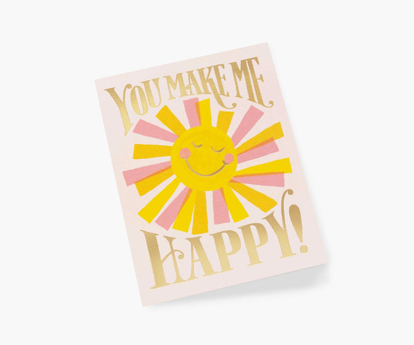 You make me happy greeting card
